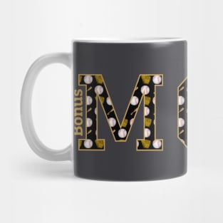 Baseball Bonus Mom Mug